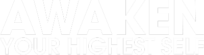 Awaken Your Highest Self Event